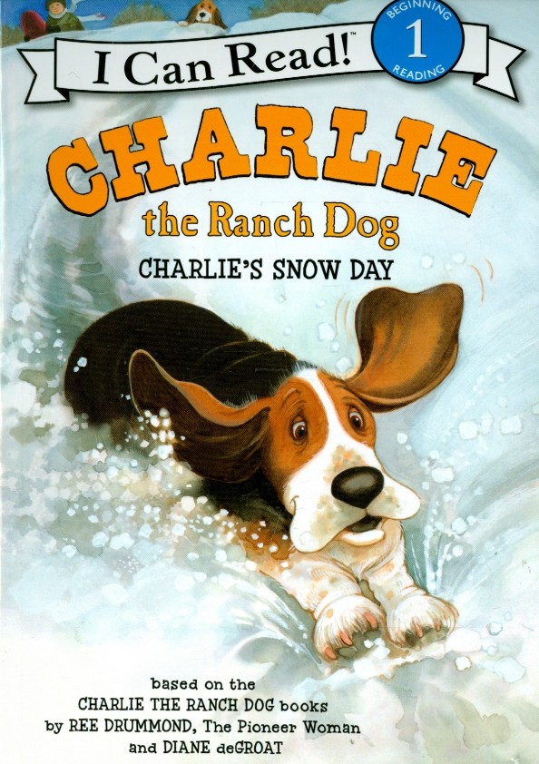 Charlie the Ranch Dog: Charlie's Snow Day