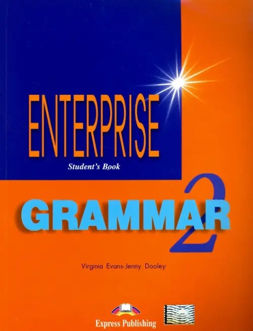 Enterprise 2: Grammar Book. Elementary. Грамматический справочник