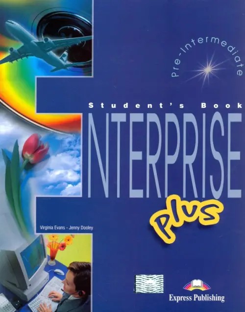 Enterprise Plus: Student's Book. Pre-Intermediate. Учебник