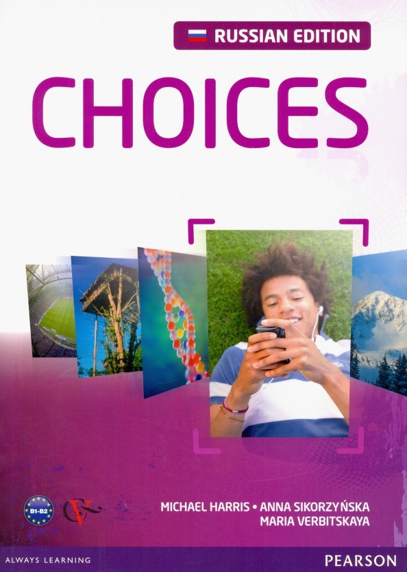 Choices: Intermediate. Student's Book. Russian Edition