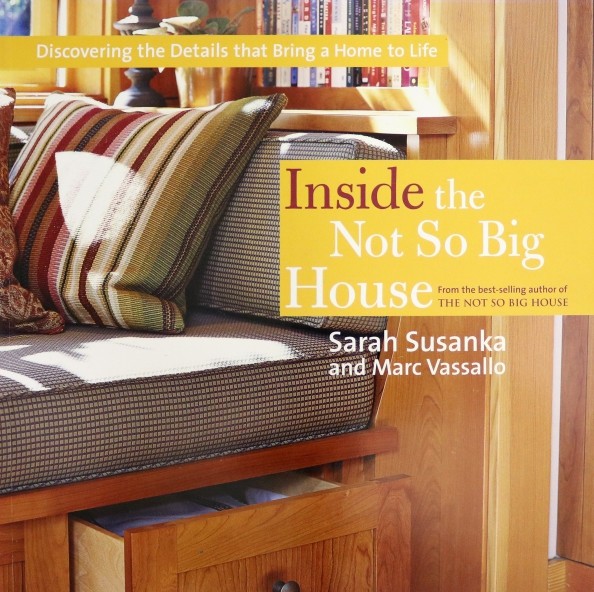 Inside the Not So Big House