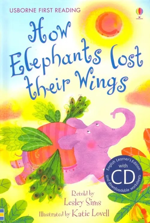 How Elephants Lost Their Wings (+ Audio CD)