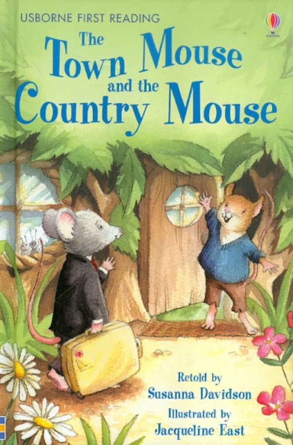 The Town Mouse and the Country Mouse