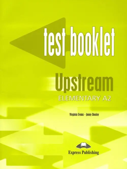 Upstream: Elementary. A2. Test Booklet